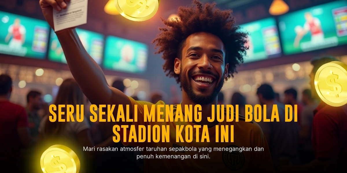Bola Sebagai Permainan Skill dan Strategi yang Menyajikan Sensasi Tak Terlupakan
